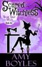 [Bless Your Witch 01] • Scared Witchless